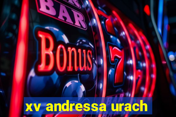 xv andressa urach